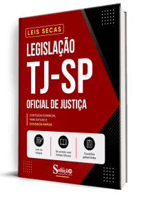Apostila Leis Secas TJ-SP - Oficial de Justiça
