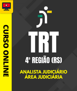 Curso TRT 4ª Região (RS) - Analista Judiciário - Área Judiciária
