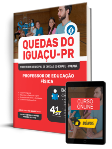 Apostila Prefeitura de Quedas do Iguaçu-PR 2026 - Professor de Educação Física