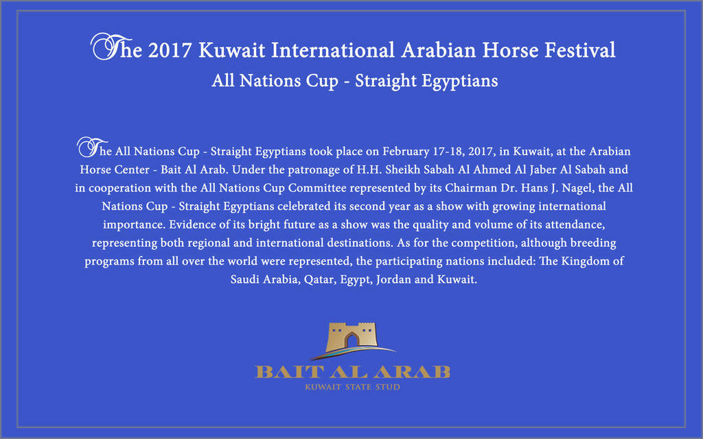 Lisa Abraham: 2017 Kuwait International Arabian Horse Festival~All Nations Cup Straight Egyptians 