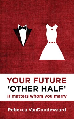 YOUR FUTURE OTHER HALF