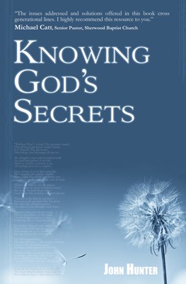 Knowing God’s Secrets