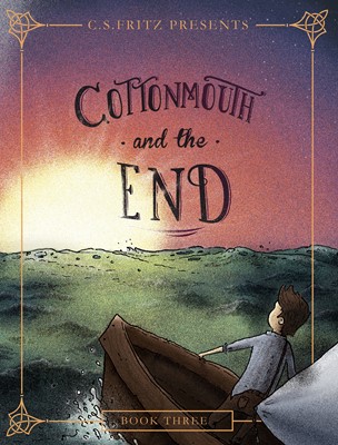 Cottonmouth and the End (eBook)