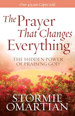 The Prayer That Changes Everything®