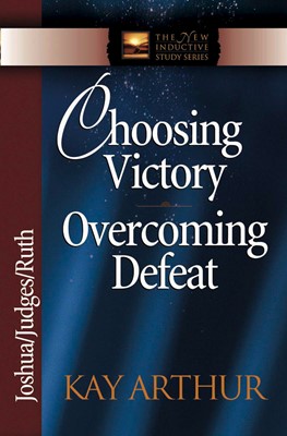 Choosing Victory, Overcoming Defeat