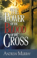 The Power of the Blood of the Cross (eBook)