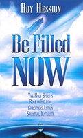 Be Filled Now (eBook)