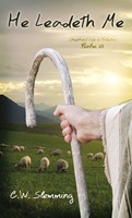 He Leadeth Me