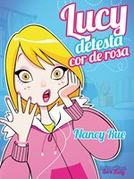 Lucy detesta cor-de-rosa