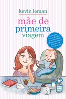Mãe de primeira viagem