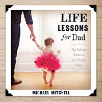 Life Lessons for Dad (eBook)