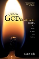 When God & Cancer Meet (eBook)