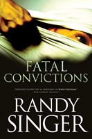 Fatal Convictions (eBook)