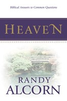 Heaven: Biblical Answers to Common Questions (eBook)