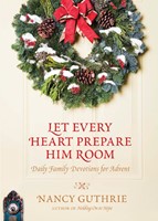 Let Every Heart Prepare Him Room (eBook)
