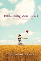 Reclaiming Your Heart (eBook)