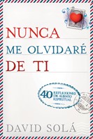 Nunca me olvidaré de ti (eBook)