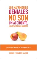 Los matrimonios geniales no son un accidente (eBook)
