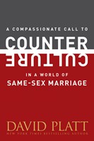 A Compassionate Call to Counter Culture in a World of Same-Sex Marriage (eBook)