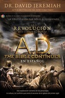 A.D. The Bible Continues EN ESPAÑOL: La revolución que cambió al mundo (eBook)