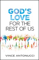 God's Love for the Rest of Us (eBook)