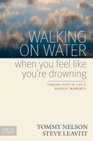 Walking on Water When You Feel Like You're Drowning