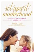 Set-Apart Motherhood (eBook)