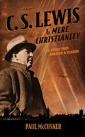 C. S. Lewis & Mere Christianity (eBook)