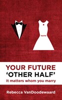 YOUR FUTURE OTHER HALF
