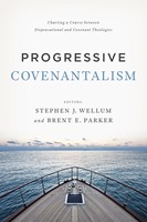Progressive Covenantalism (eBook)