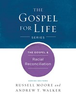 The Gospel & Racial Reconciliation (eBook)