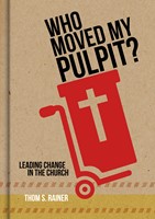 Who Moved My Pulpit? (eBook)
