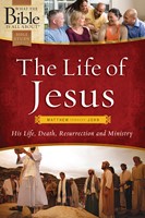 The Life of Jesus: Matthew through John (eBook)