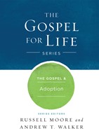 The Gospel & Adoption (eBook)