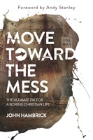Move Toward the Mess (eBook)