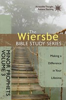 The Wiersbe Bible Study Series: Minor Prophets Vol. 3 (eBook)