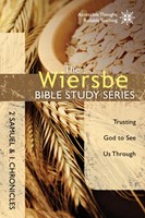 The Wiersbe Bible Study Series: 2 Samuel and 1 Chronicles (eBook)