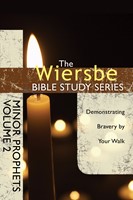 The Wiersbe Bible Study Series: Minor Prophets Vol. 2 (eBook)
