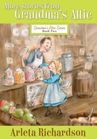More Stories from Grandma's Attic (eBook)