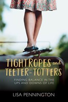 Tightropes and Teeter-Totters (eBook)