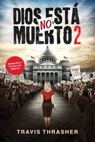 Dios no está muerto 2 (eBook)