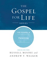 The Gospel & Parenting (eBook)