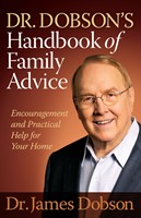 Dr. Dobson's Handbook of Family Advice (Digital delivered electronically)