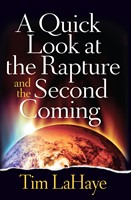 A Quick Look at the Rapture and the Second Coming (Digital delivered electronically)