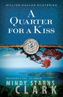 A Quarter for a Kiss (Digital delivered electronically)
