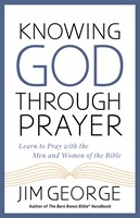 Knowing God Through Prayer (Digital delivered electronically)