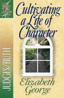 Cultivating a Life of Character (Digital delivered electronically)