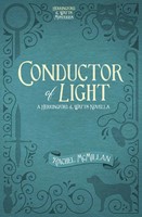 Conductor of Light (Free Short Story) (Digital delivered electronically)