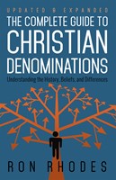 The Complete Guide to Christian Denominations (Digital delivered electronically)