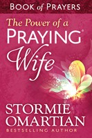 The Power of a Praying® Wife Book of Prayers (Digital delivered electronically)